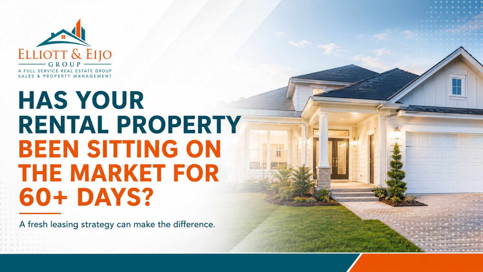 Has Your Rental Property Been Sitting on the Market for 60+ Days?