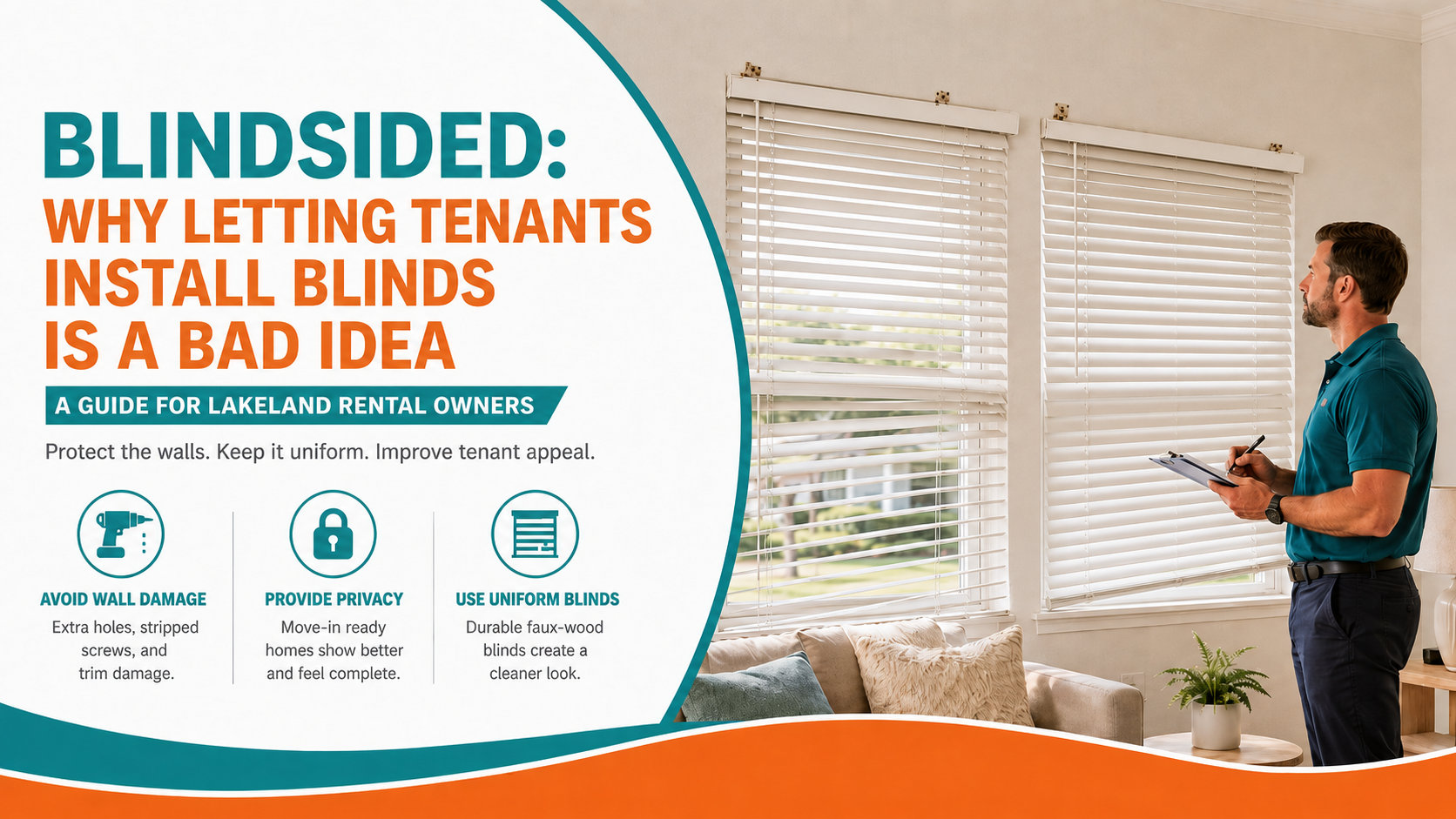 Blindsided: Why Letting Tenants Install Blinds Is a Bad Idea